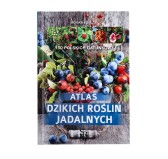 Książka „Atlas dzikich roślin jadalnych"
