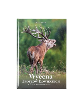 Książka "Wycena Trofeów Łowiecki" Dariusz Zalewski