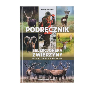 Książka PODRĘCZNIK SELEKCJONERA ZWIERZYNY Dariusz Zalewski