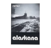 Książka "Alaskana" Rafał Wierzbicki – Wydawnictwo Stary Wspaniały Świat (miękka oprawa) Książka "Alaskana" Rafał Wierzbicki – Wydawnictwo Stary Wspaniały Świat (miękka oprawa)