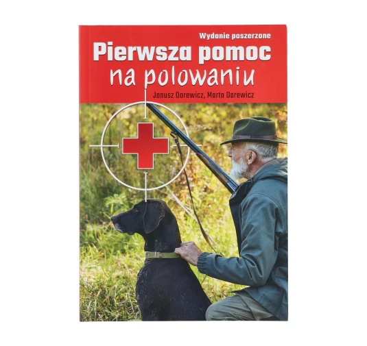 Pierwsza pomoc na polowaniu – Poradnik myśliwego Darewicz Oikos | imag24.pl